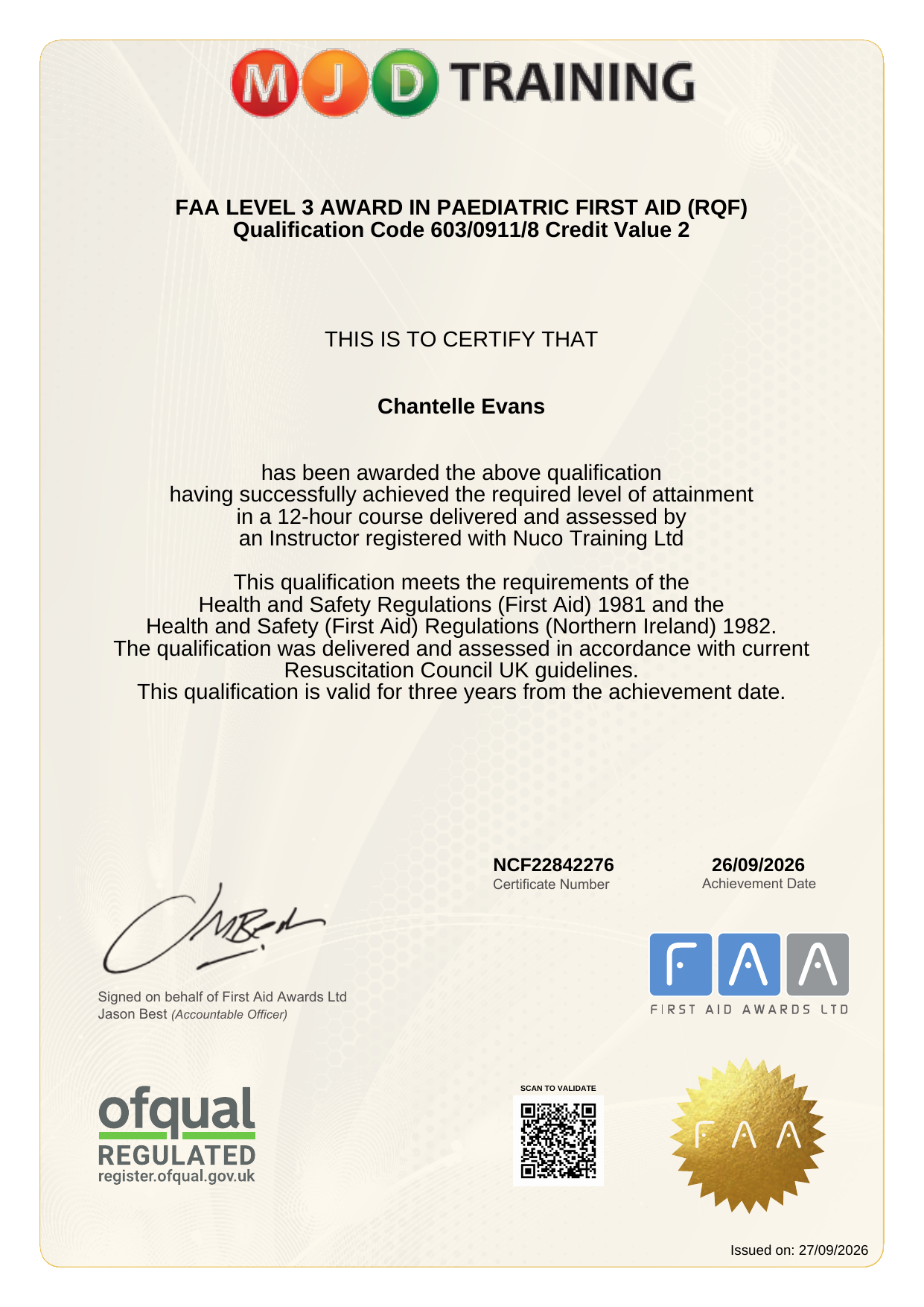 FAA Level 3 Award in Paediatric First Aid (RQF) certificate awarded to Chantelle Evans, certificate number NCF22842276, achievement date 26/09/2026